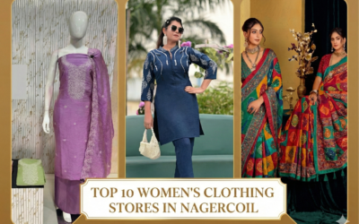 Top 10 Women’s Clothing Stores in Nagercoil – A Trusted AND ULTIMATE GUIDE FOR Women’s wear
